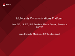 Mobicents Communications Platform