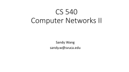 CS 540 Computer Networks II