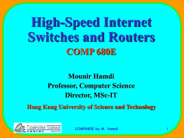 COMP680E by M. Hamdi - Hong Kong University of Science and