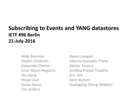 Subscribing to Events and YANG datastores