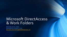 MAEDS Fall 2014 - Microsoft Direct Access Work Foldersx