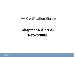 A+ Chapter 16a Network Terminology_final