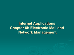 Internet Applications: Email and Network management