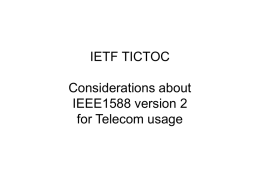 IETF TICTOC Consideration about IEEE1588-2008 in