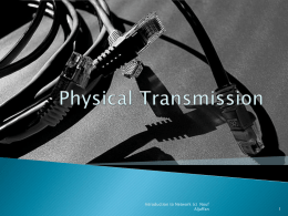 Physical Transmission