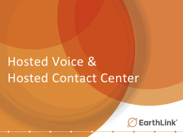 Hosted Voice and Hosted Contact Center