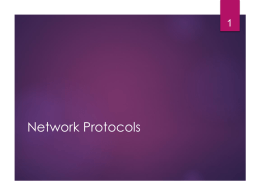 1) There are many protocols