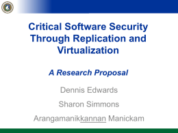 Securing Critical Software with Replication and Virtualization
