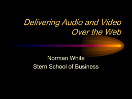 DeliveringAudioandVideoontheweb2_1-4