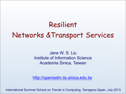 SSTiC lecture 5 - Disaster resilient networks and