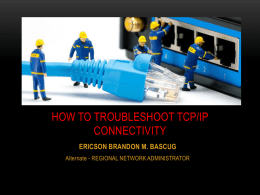 HOW TO TROUBLESHOOT TCP/IP CONNECTIVITY