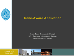 Trone-Aware Application