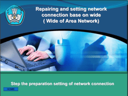 Repairing and setting network connection base on wide
