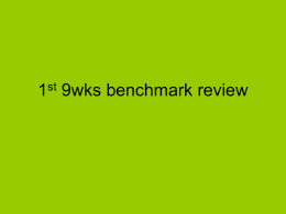 1st 9wks benchmark review
