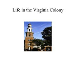 Life in the Virginia Colony