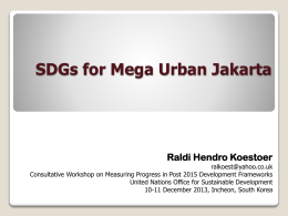 SDGs for Mega Urban Jakarta, Mr. Raldi Koestoer, Senior