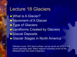 Lecture 14 Glaciers