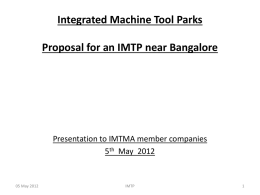 Integrated Machine Tool Park – South An outline