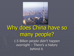 Why does China have so many people?