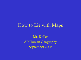 How to Lie with Maps