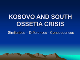 kosovo and south ossetia crisis: similarities