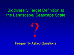 Biodiversity Target Definition at the Landscape/ Seascape