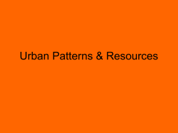 Urban Patterns & Resources