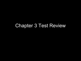 Chapter 3 Test Review Notes
