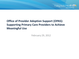 Presentation slides: Office of Provider Adoption Support PPT