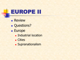 Europe: Industry, Urbanization and Supranationalism