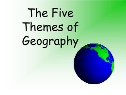 5 Themes of Geography PowerPoint Presentation
