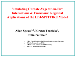 Simulating Climate-Vegetation-Fire Interactions & Emissions