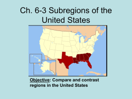 Ch. 6-3 Subregions of the United States