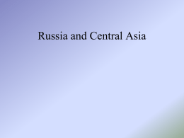 Russia and Central Asia