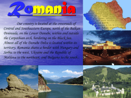 Romania, my region – Transylvania, my town – Brasov