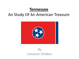 Tennessee An In-depth Study Of An American Treasure