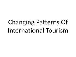 Changing Patterns Of International Tourism IB SL