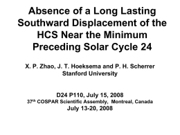 Absence of a Long Lasting Southward Displacement of the HCS