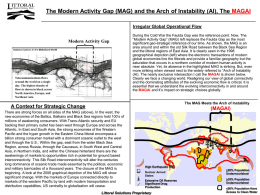 The Modern Activity Gap (MAG) and the Arch of Instability