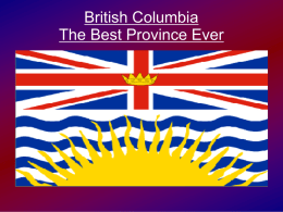 British Columbia The Best Province Ever