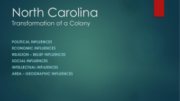 Daily Life in the Carolina Colony