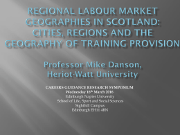 Regional Labour Market Geographies in Scotland: CITIES