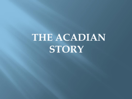 THE ACADIAN STORY
