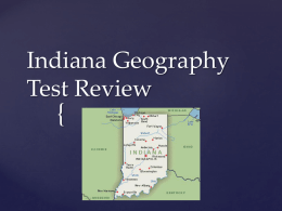 Indiana Geography Test Review