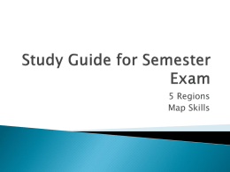 Study Guide for Semester Exam