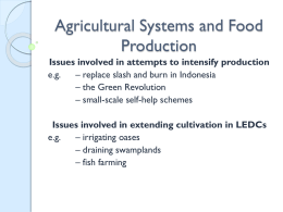 Issues involved in the intensification and Extension of agriculture