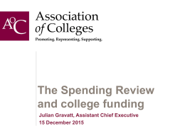 aoc colleges and spending review 16 dec 2015 julian gravattx
