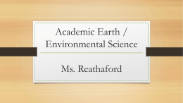 Academic Earth / Environmental Science Ms. Reathaford