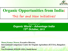 Organic Opportunities from India:This far and New