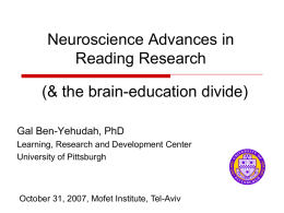Neuroscience Advances in Reading Research (the brain